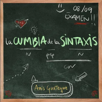 La Cumbia de la Sintaxis by Anís Guateque