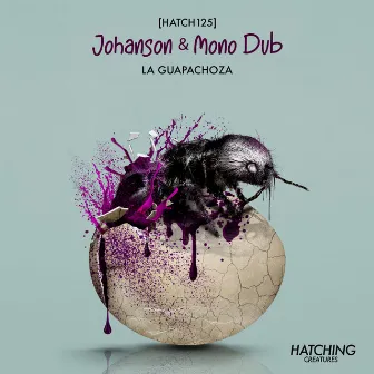 La Guapachoza by Johanson & Mono Dub