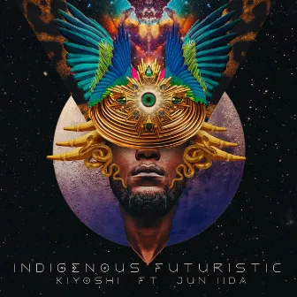 Indigenous Futuristic by Kiyoshi