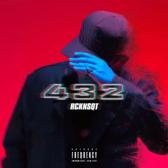 432 by RCKNSQT