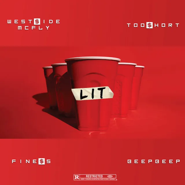 Lit (feat. Too $hort, Beep Beep & Finess)