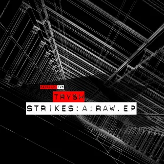 Strikes a Raw by Trysh