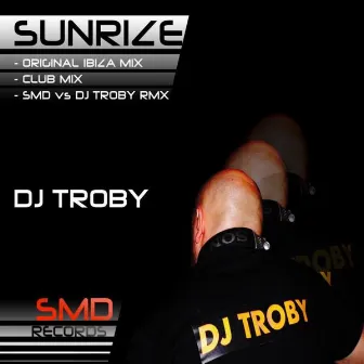 Sunrize by DJ Troby