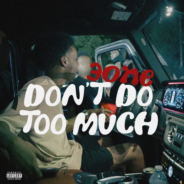 Don't Do Too Much