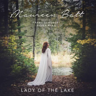 Lady of the Lake by Maureen Batt