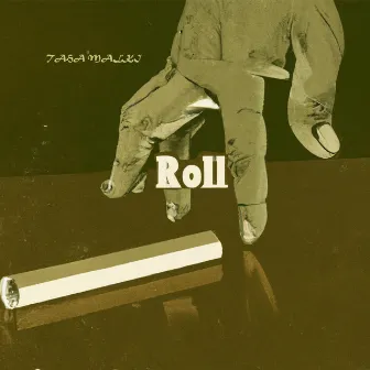 Roll another one by Taha Malki