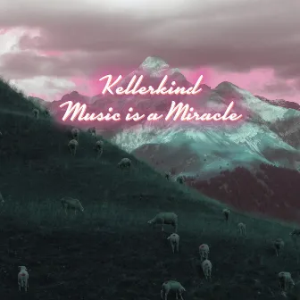 Music Is a Miracle by Kellerkind