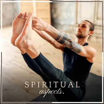 Spiritual Aspect by Hatha Yoga Maestro