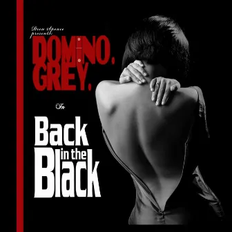 Back in the Black by Domino Grey