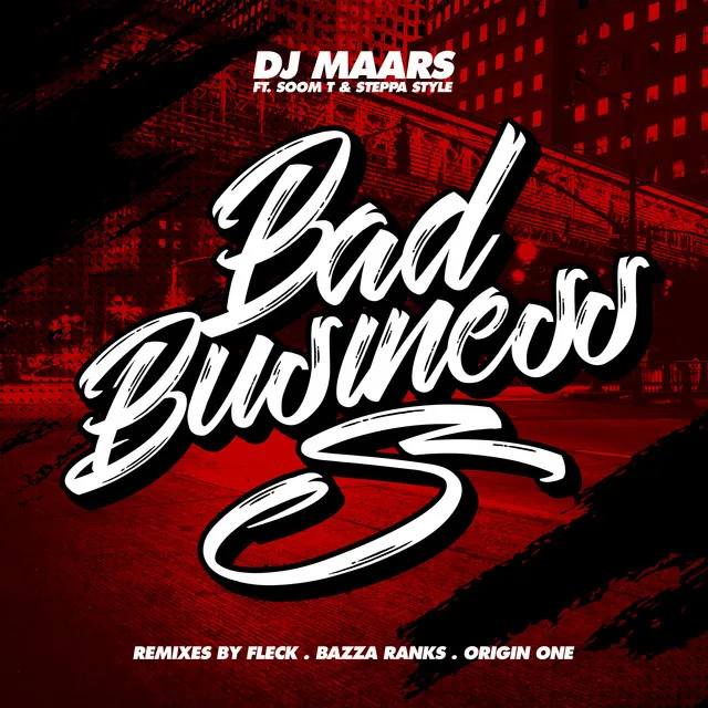 Bad Business - Origin One Remix