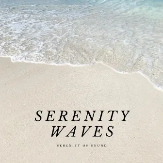 Serenity Waves by Serenity of Sound