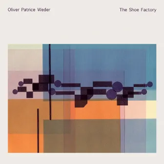 The Shoe Factory by Oliver Patrice Weder