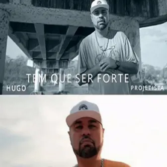 Tem Que Ser Forte by Das Neves Beats