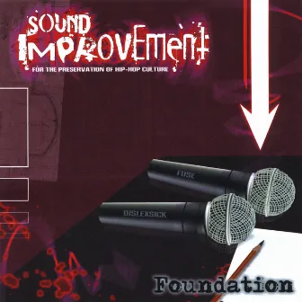 Foundation by Sound Improvement