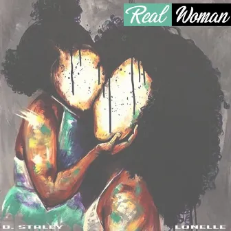 Real Woman by Darnel Staley