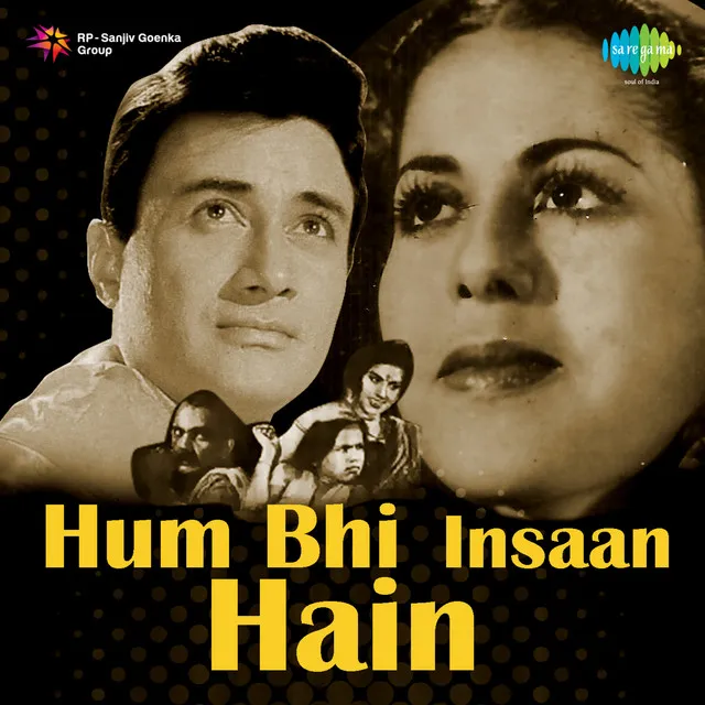 Hum Bhi Insaan Hain (Original Motion Picture Soundtrack)