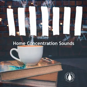 Home Concentration Sounds by Buddhist méditation académie