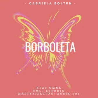 Borboleta by Gabriela Bolten