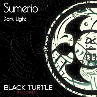 Dark Light by Sumerio