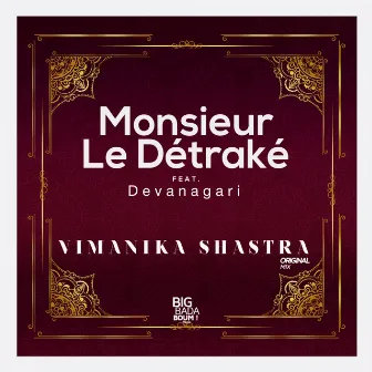 Vimanika Shastra by Monsieur Le Détraké