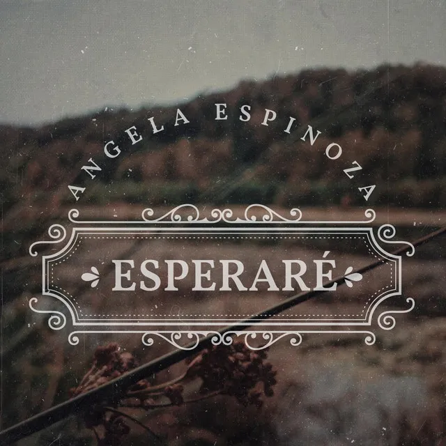 Esperaré