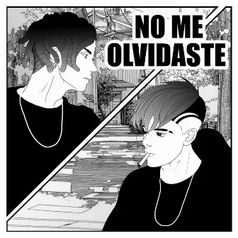 No Me Olvidaste by Monaste