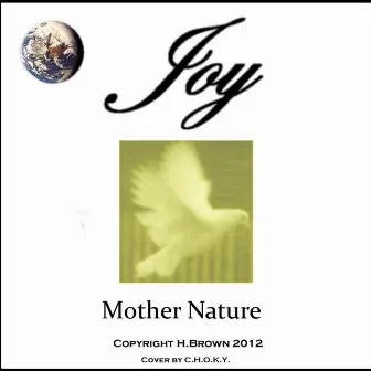 Mother Nature by Joy