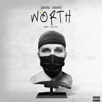 Worth by Young Downs