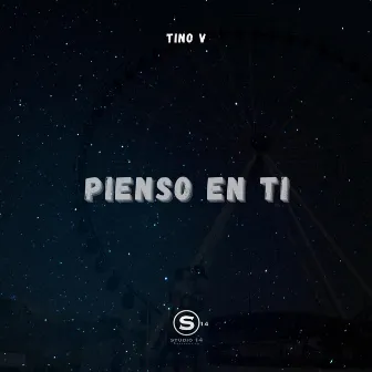 Pienso en ti by Tino V