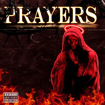 Prayers by Rocket Santana