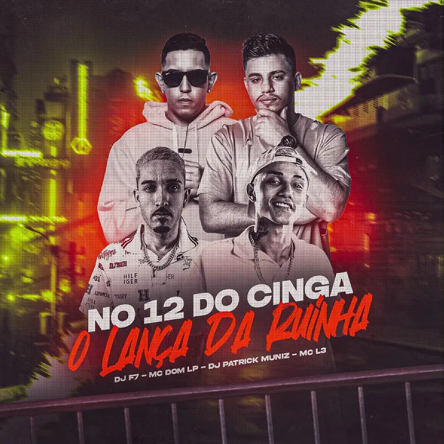 No 12 do Cinga - O Lança da Ruinha