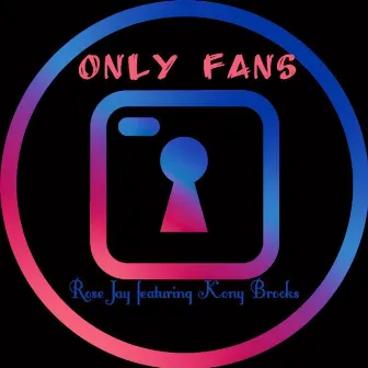 Only Fans by Rose Jay