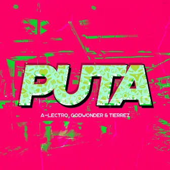 Puta by A-Lectro