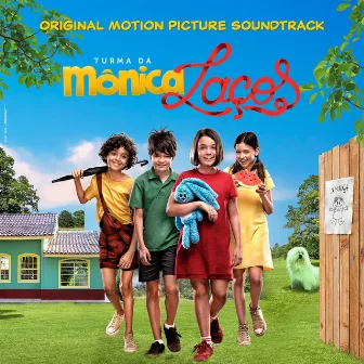 Turma da Mônica: Laços (Original Motion Picture Soundtrack) by Fabio Góes