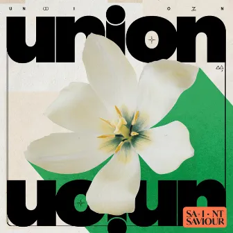 Union by Saint Saviour