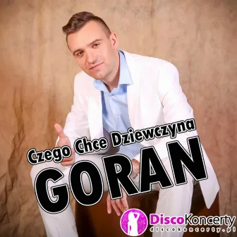 Czego chce dziewczyna (Radio Edit) by Goran