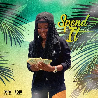 Spend It by MNR