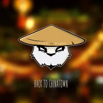 Back to Chinatown by BassnPanda