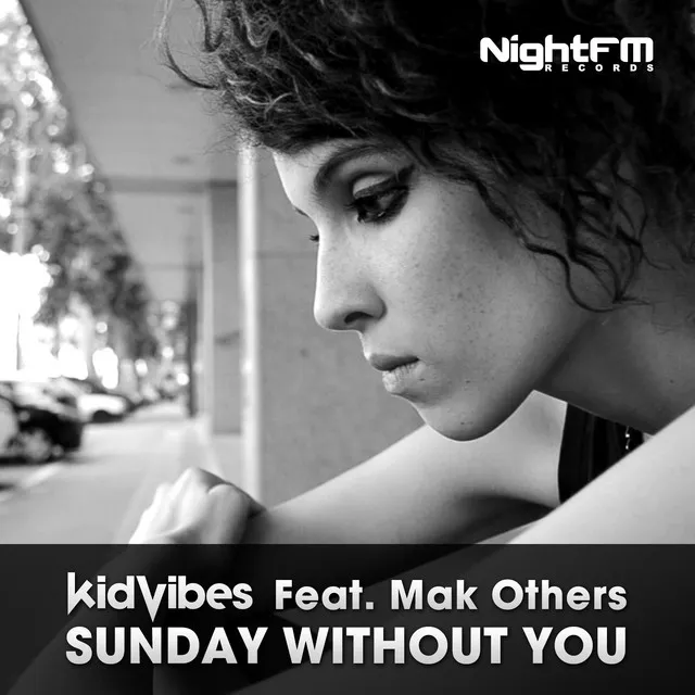 Sunday Without You - Radio Mix