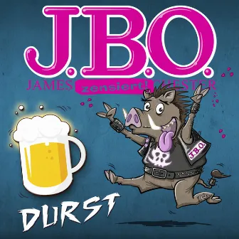 Durst by J.B.O.