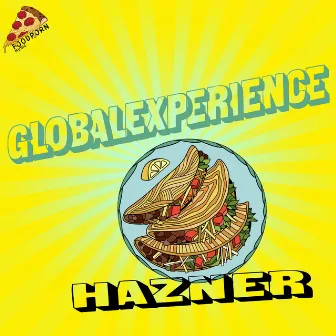 Global Experience by Hazner