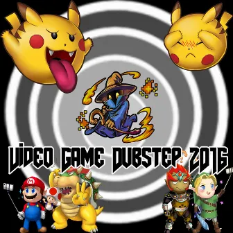 Video Game Dubstep 2016 by Unknown Artist