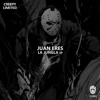 La Jungla EP by Juan Eres