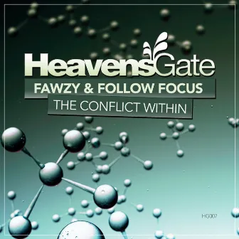 The Conflict Within by Follow Focus