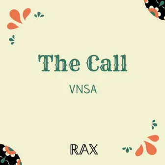 The Call by VNSA