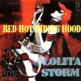 Red Hot Riding Hood by Lolita Storm