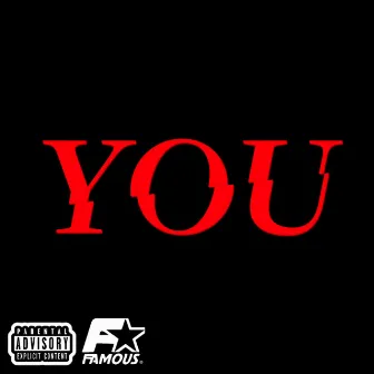 you by Famous