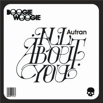 All About You - Single by Autran