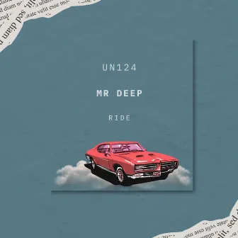 Ride by Mr Deep