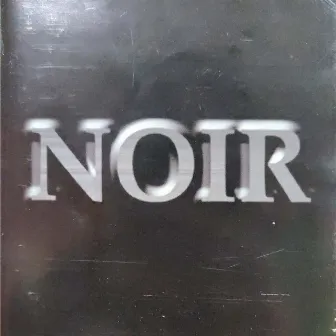 Noir by Noir